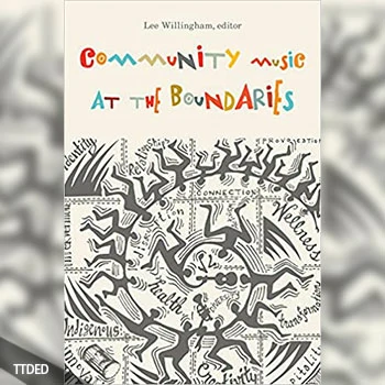 [阅读]Community Music at the Boundaries（9Mb）