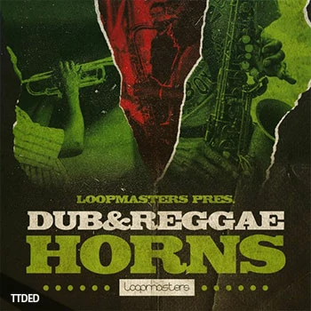 [雷鬼DUB铜管素材]Loopmasters Dub And Reggae Horns [多格式]（420Mb）
