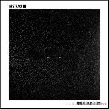 Abstract Mutated Techno [WAV]