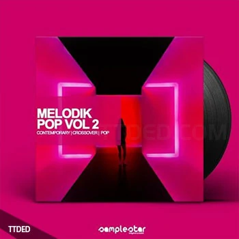 [POP流行乐素材]Samplestar Melodik Pop Volume 2 [WAV, MiDi]（121Mb）