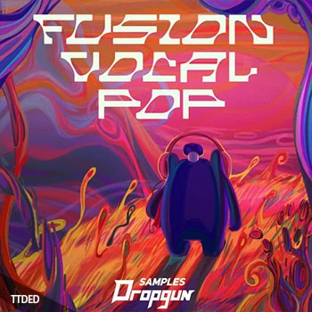 [Serum预置Massive预置流行]Dropgun Samples Fusion Vocal Pop（2Mb）