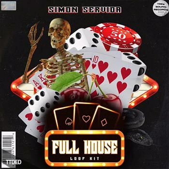 [嘻哈说唱陷阱LOOP采样]Simon Servida Full House (Loop Kit) [WAV]（225Mb）