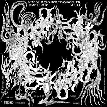 [硬核科技舞曲素材]Ayarcana OUTSIDE IS CANCELLED Sample Pack Vol.1 [FLAC]（261Mb）