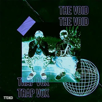 [嘻哈陷阱采样]Trap Life The Void [WAV]（246Mb）