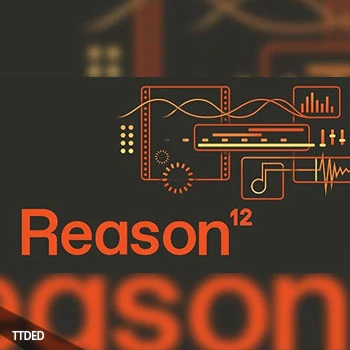 Reason Studios Reason 12 v12.2.1 [WiN]（4.99Gb）