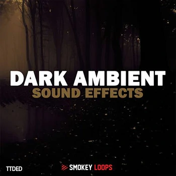 [影视暗黑氛围FX]Smokey Loops Dark Ambient Sound Effects [WAV]（120Mb）
