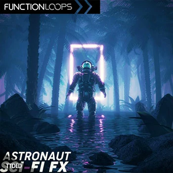 [影视电子乐FX音效采样]Function Loops Astronaut Sci-fi FX [WAV]（221Mb）