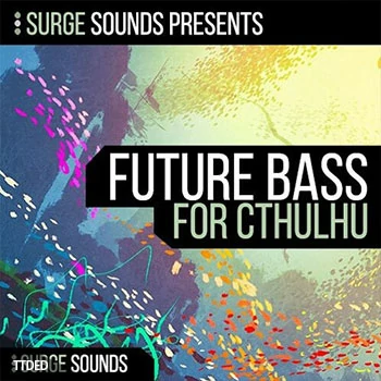 [Cthulhu预置奇幻贝斯]Surge Sounds Future Bass（21Mb）