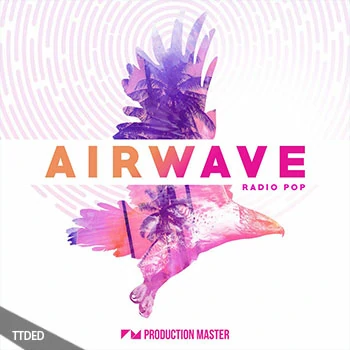 [Pop流行乐素材]Production Master Airwave [WAV, MiDi]（750Mb）