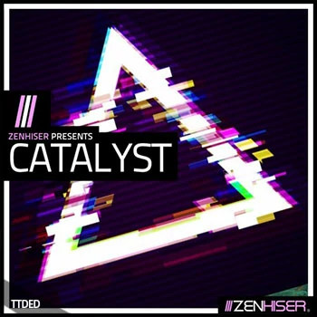 [Trapstep-Dubstep素材]Zenhiser Catalyst [多格式]（3.54Gb）
