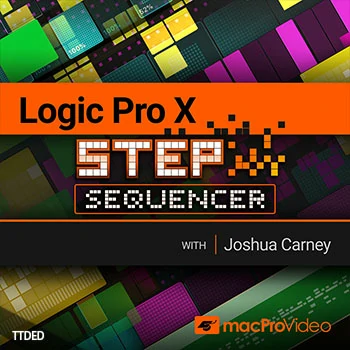 [教程]MacProVideo Logic Pro X 305 The Step Sequencer（478Mb）