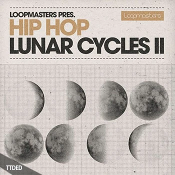 [Trip嘻哈慢摇素材]Loopmasters Hip Hop Lunar Cycles 2 [多格式]（736Mb）