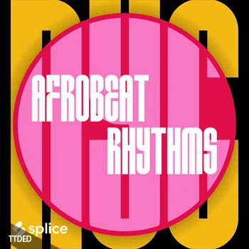 [灵魂爵士节奏采样]Splice Originals NYC Afrobeat Rhythms [WAV]（513Mb）
