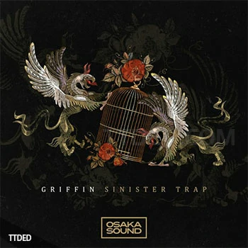 [Trap陷阱采样]Osaka Sound Griffin Sinister Trap [WAV]（194Mb）