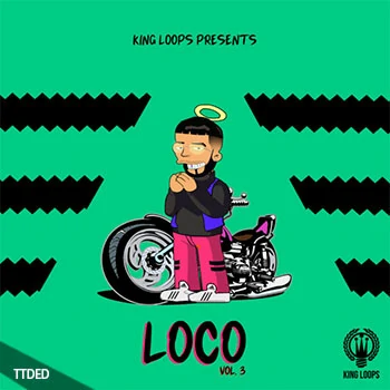 [Trap陷阱素材]King Loops Loco Volume 3 [WAV, MiDi]（368Mb）