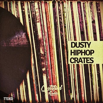 [嘻哈说唱采样]Certified Audio LLC Dusty HipHop Crates [WAV]（160Mb）