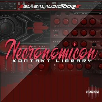 电子音色 – Global Audio Tools Necronomicon KONTAKT-DECiBEL