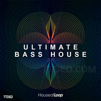 [低音浩室素材]House Of Loop Ultimate Bass House [多格式]（209Mb）