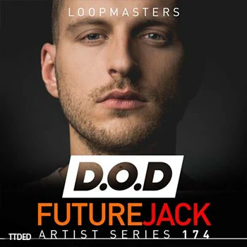 [Housе浩室采样]Loopmasters D.O.D Future Jack [WAV, REX]（583Mb）
