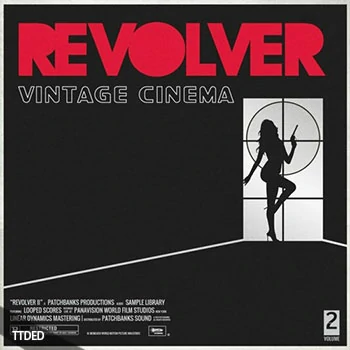 [Retro怀旧乐素材]Patchbanks Revolver Vol II [AiFF]（97Mb）