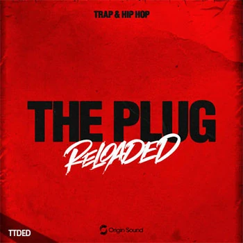 [嘻哈陷阱采样]Origin Sound THE PLUG RELOADED [WAV]（630Mb）