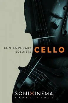 大提琴独奏音源 – Sonixinema Contemporary Soloists Cello KONTAKT-DECiBEL