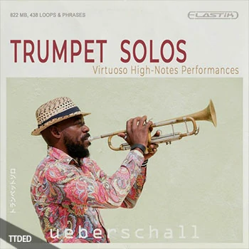 [Elastik音色小号独奏]Ueberschall Trumpet Solos（481Mb）