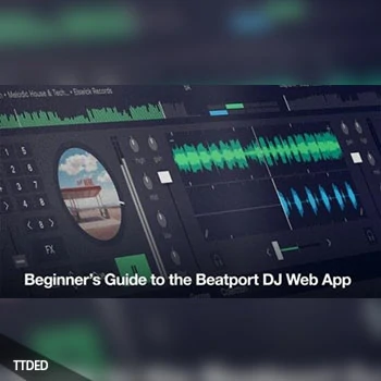 [教程]Producertech Beginners Guide to the Beatport DJ Web App（1.13Gb）