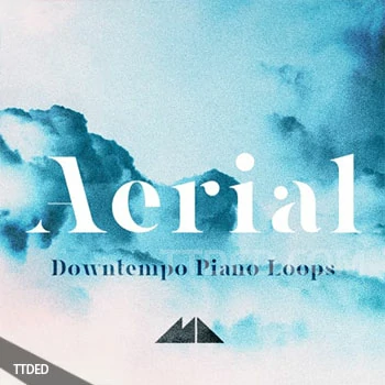 [慢摇钢琴LOOP采样]ModeAudio Aerial Downtempo Piano Loops [WAV]（324Mb）