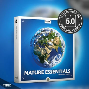 [大自然环境音效采样]Boom Library Nature Essentials Surround Edition [WAV]（7.46Gb）