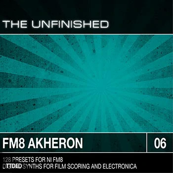 [FM8预置影视电子]The Unfinished FM8 Akheron（1.5Mb）