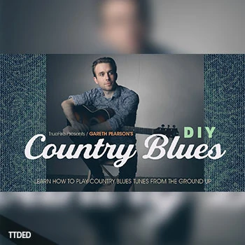 [教程]Truefire Gareth Pearson DIY Country Blues（2.18Gb）