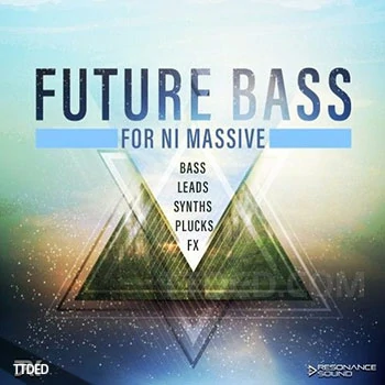 [Massive预设奇幻贝斯]Resonance Sound Future Bass for Massive（8Mb）