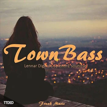 [Sylenth1预置电子乐]Freak Music Town Bass（10Mb）