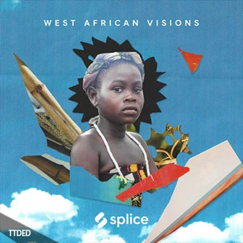 [西非冥想传统乐器采样]Splice Sessions West African Visions [WAV]（412Mb）