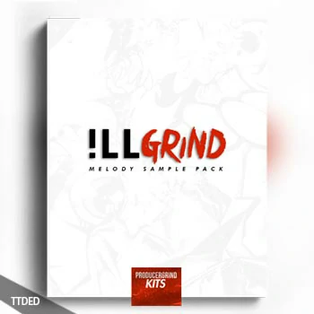 [嘻哈说唱采样]Producer Grind The ILLGRIND Melody Sample Pack [WAV]（79Mb）