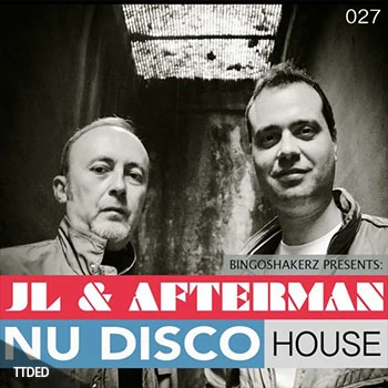 [迪斯科浩室素材]Bingoshakerz JL and Afterman Nu Disco House [WAV, MiDi]（106Mb）