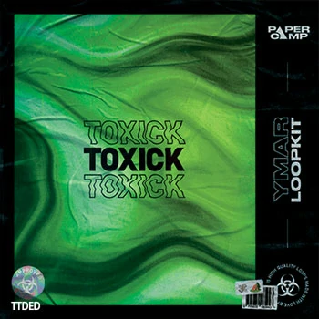 [氛围嘻哈采样]YMAR Toxick Loop Kit [WAV]（142Mb）