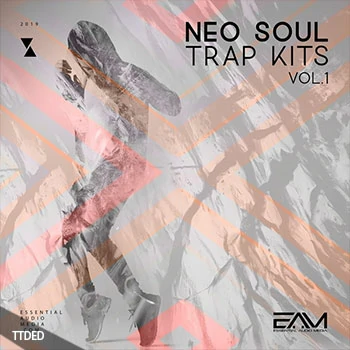 [灵魂陷阱RnB素材]Essential Audio Media Neo Soul Trap Kits Vol.1 [WAV, MiDi]（281Mb）