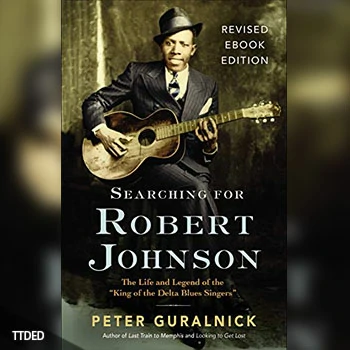 [阅读]Robert Johnson The Life and Legend of the King of the Delta Blues Singers（18Mb）