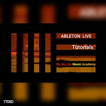 [教程]Music Academy Crea Música Electrónica con Ableton Live10. Level 1（1.17Gb）