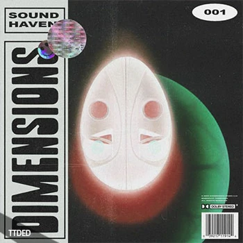 [氛围驰放采样]Sound Haven 001 DIMENSIONS [WAV]（113Mb）