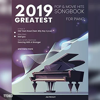 [阅读]2019 Greatest Pop & Movie Hits Songbook For Piano (Songbook For Piano 2019)（16Mb）