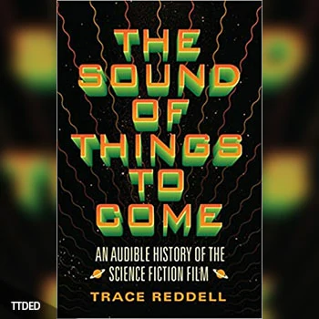 [阅读]The Sound of Things to Come An Audible History of the Science Fiction Film（2Mb）