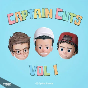 [POP流行乐采样]Splice Sounds Captain Cuts Sample Pack Vol.1 [WAV]（146Mb）