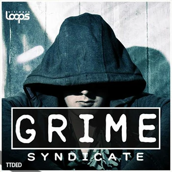 [嘻哈陷阱采样]Ultimate Loops Grime Syndicate [WAV]（132Mb）