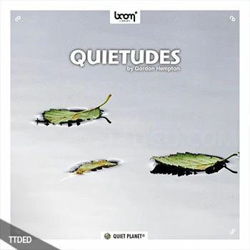 [自然氛围环境FX音效]Boom Library Quietudes [WAV]（6.34Gb）