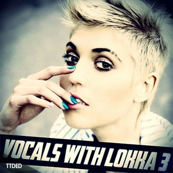 [Pop流行人声素材]Function Loops Vocals With Lokka 3 [WAV, MiDi]（461Mb）