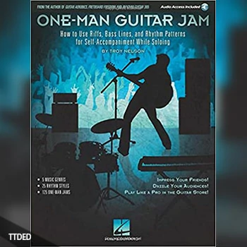 [阅读]One-Man Guitar Jam How to Use Riffs, Bass Lines, and Rhythm Patterns for Self-Accompaniment While Soloing（197Mb）