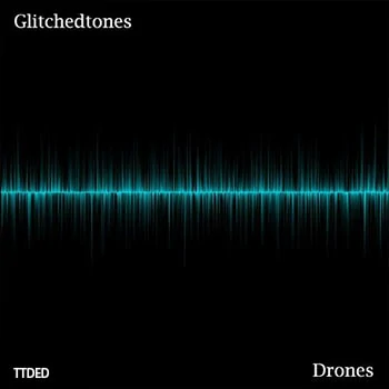 [科幻氛围FX音效采样]Glitchedtones Drones [WAV]（905Mb）